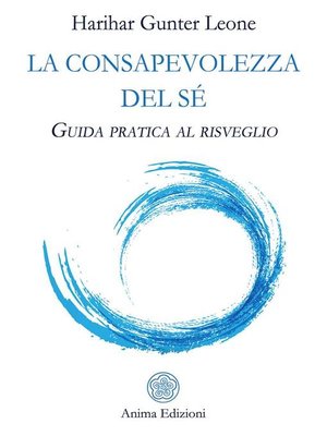 cover image of La consapevolezza del Sé